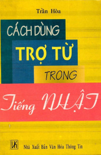 Cách dùng trợ từ trong tiếng Nhật