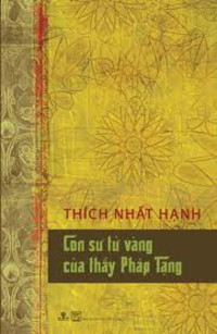 Con sư tử vàng của thầy Pháp Tạng