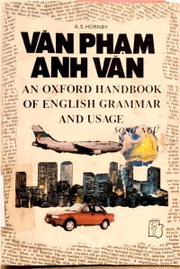 Văn phạm Anh văn: An oxford handbook of English grammar and usage