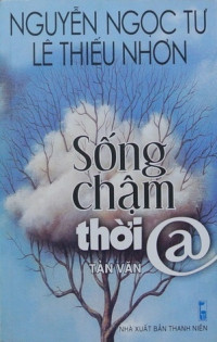 Sống chậm thời @