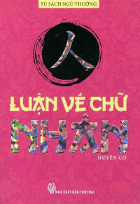 Luận về chữ Nhân