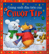 Giáng sinh đầu tiêu của Chuột Típ