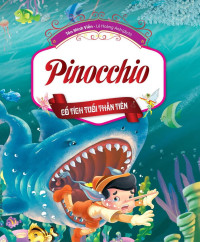 Pinocchio: Cổ tích tuổi thần tiên