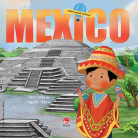 Mexico: Vòng quanh thế giới