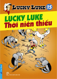 Lucky Luke: Lucky Luke thuở thiếu thời