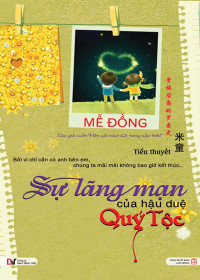 Image of Sự lãng mạn của hậu duệ quý tộc