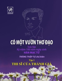 Image of Có một vườn thơ đạo: thi sĩ của thánh giá, tập 1