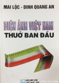 Điện ảnh Việt Nam thuở ban đầu