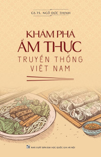 Khám phá ẩm thực truyền thống Việt Nam