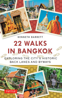 22 walks in Bangkok