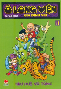 Ô Long Viên: Gia đình vui, tập 1