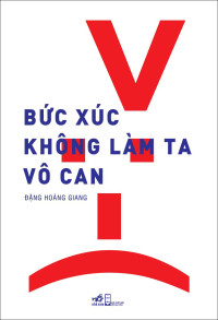 Image of Bức xúc không làm ta vô can