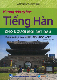 Hướng dẫn tự học Tiếng Hàn cho người mới bắt đầu