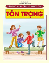 Image of Giáo dục nhân cách cho học sinh: Tôn trọng