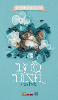 Image of 12 Mảnh ghép vũ trụ: bảo bình khó hiểu