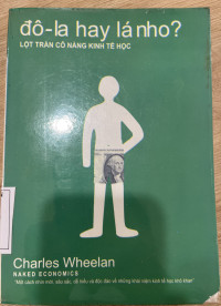 Đô la hay lá nho? Lột trần cô nàng kinh tế học