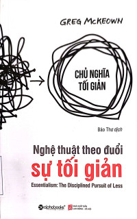 Nghệ thuật theo đuổi sự tối giản