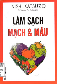 Làm sạch mạch và máu